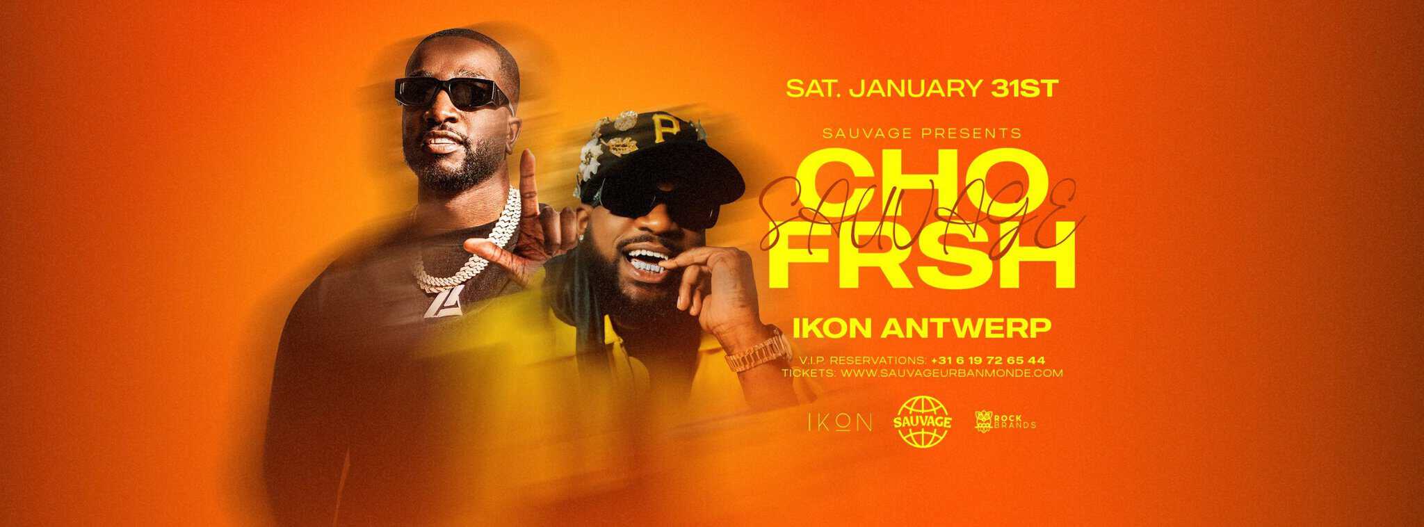 SAUVAGE - CHO & FRSH LIVE AT IKON ANTWERP
