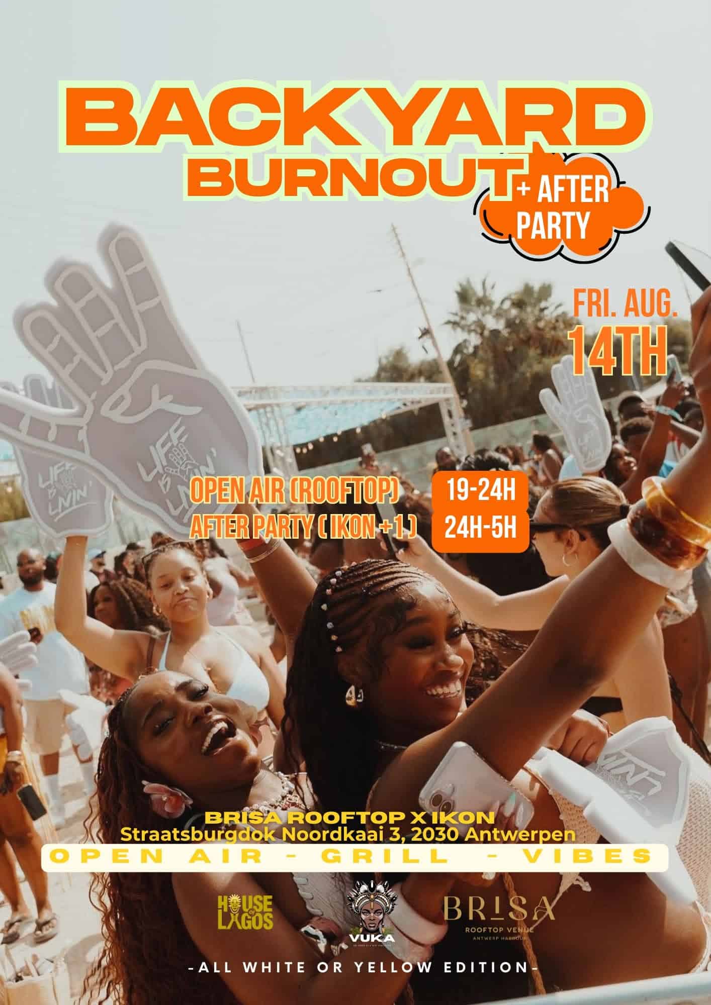 BACKYARD BURNOUT + AFTERPARTY at BRISA Rooftop (IKON Antwerp)