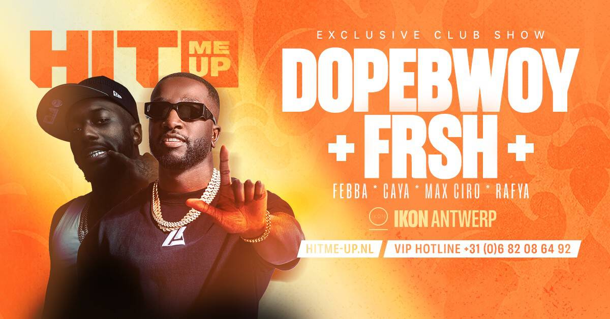 HITMEUP invites Dopebwoy & FRSH at IKON Antwerp