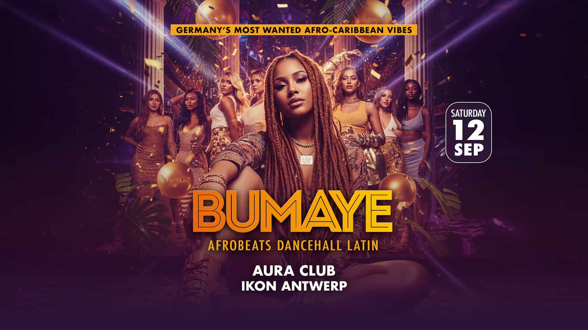 Bumaye - Afrobeats Dancehall Latin at AURA (IKON ANTWERP)
