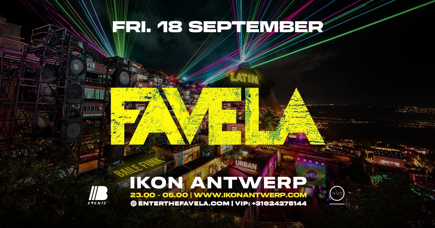 FAVELA - SUMMER CLOSING at IKON ANTWERP