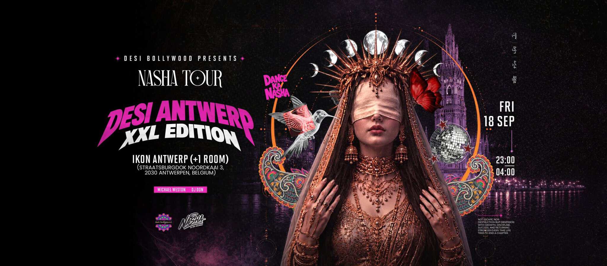 DESI ANTWERP NASHA TOUR at PLUS ONE (IKON Antwerp)